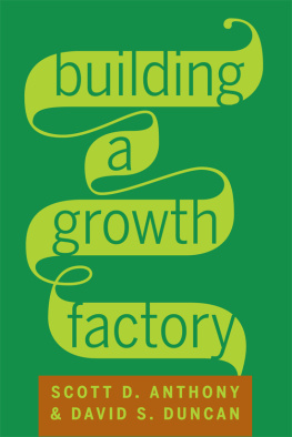 Scott D. Anthony - Building a Growth Factory
