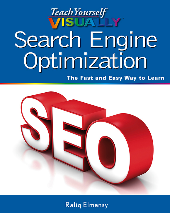 Teach Yourself VISUALLY Search Engine Optimization Published by John Wiley - photo 1