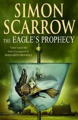 Simon Scarrow - The Eagles Prophecy