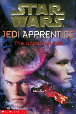 Dzhud Uotson - Jedi Apprentice 6: The Uncertain Path