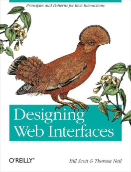 Bill Scott Designing Web Interfaces: Principles and Patterns for Rich Interactions