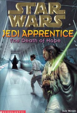 Dzhud Uotson Jedi Apprentice 15: The Death Of Hope