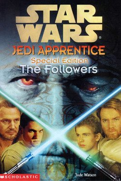 Dzhud Uotson Jedi Apprentice Special Edition 2: The Followers