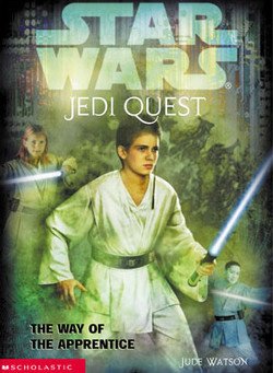 Jude Watson - Jedi Quest 1: The Way of the Apprentice