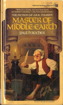 paul h. kocher - Master of Middle-Earth: The Fiction of J.R.R. Tolkien