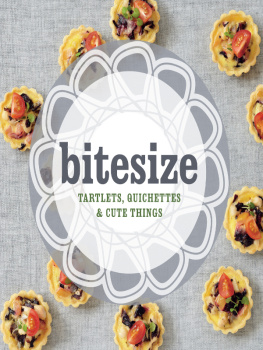 Hardie Grant Books - Bitesize: Tartlets, Quichettes & Cute Things