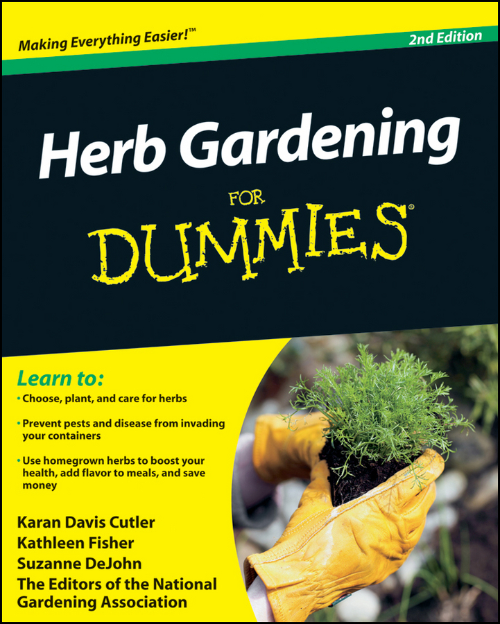 Herb Gardening For Dummies 2nd Edition by Karan Davis Cutler Kathleen Fisher - photo 1