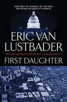 Eric Lustbader - First Daughter