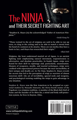 Stephen K Hayes - Ninja and Their Secret Fighting Art