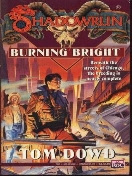 Tom Dowd - Burning Bright