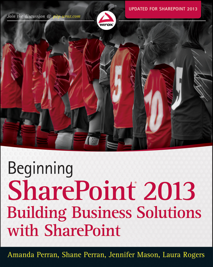 CONTENTS Beginning Sharepoint 2013 Building Business Solutions Published - photo 1