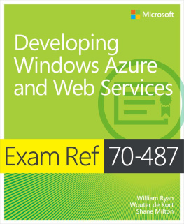 William Ryan - Exam Ref 70-487: Developing Windows Azure and Web Services