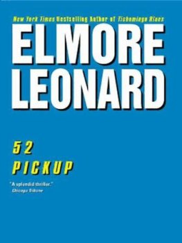 Elmore Leonard - 52 pickup