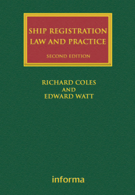 Richard Coles Ship Registration: Law and Practice