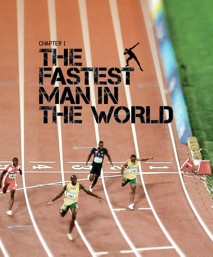 USAIN BOLT THE FASTEST MAN in the world Never ever do I get tired of hearing - photo 8