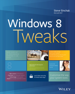 Steve Sinchak Windows 8 Tweaks