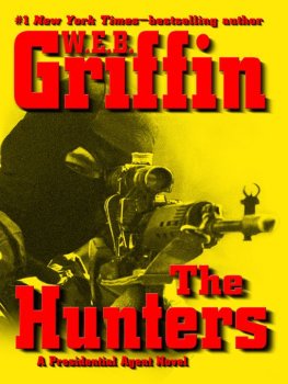 W Griffin - Hunters