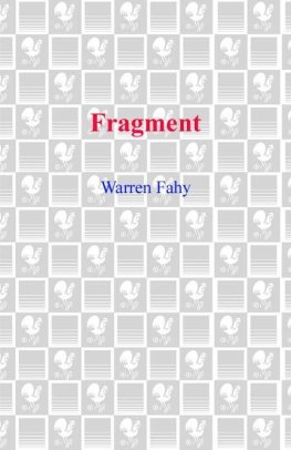 Warren Fahy Fragment