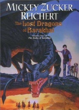 Mickey Reichert The lost Dragons of Barakhai