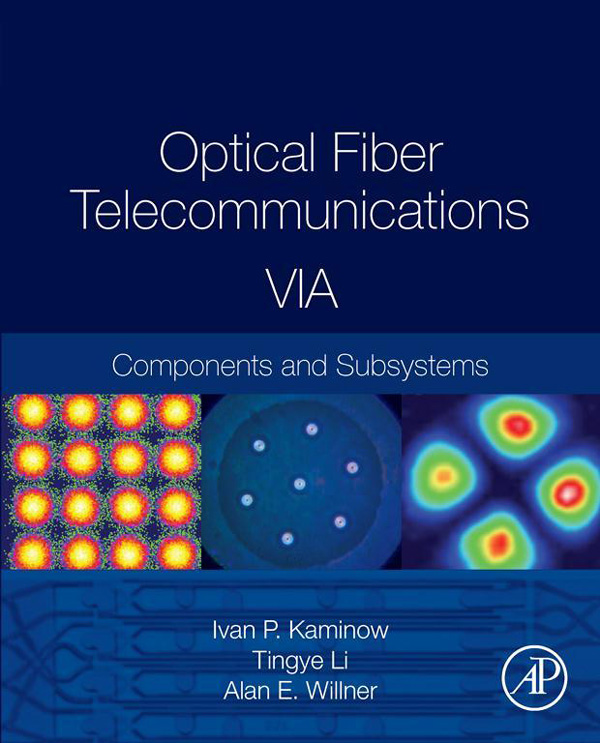 Optical Fiber Telecommunications VIA Components and Subsystems Sixth Edition - photo 1