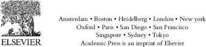 Table of Contents Copyright Academic Press is an imprint of Elsevier 225 Wyman - photo 2
