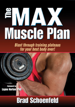 Brad Schoenfeld - M.A.X. Muscle Plan, The