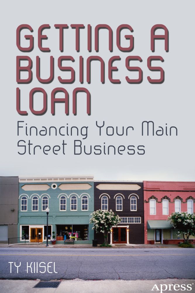 Getting a Business Loan Financing Your Main Street Business - image 1