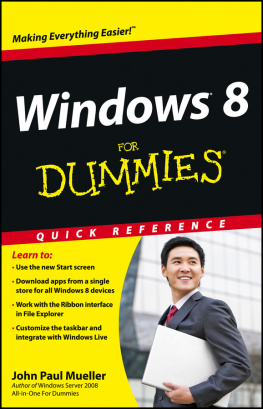 John Paul Mueller - Windows 8 For Dummies Quick Reference