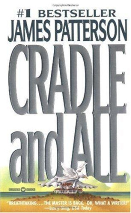 James Patterson - Cradle and All