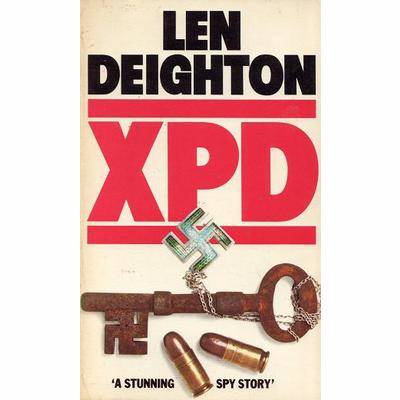 XPD Len Deighton This novel is constructed around the supposition that - photo 1