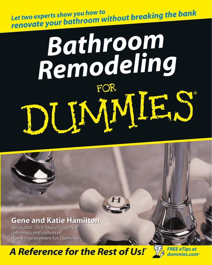 Bathroom Remodeling For Dummies by Gene and Katie Hamilton Bathroom - photo 1