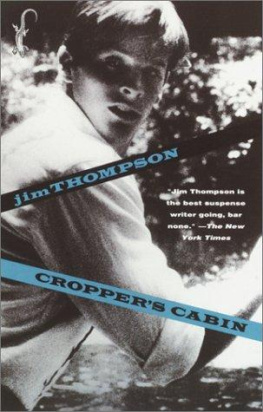 Jim Thompson - Croppers Cabin
