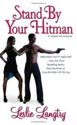 Leslie Langtry - Stand By Your Hitman (Romantic Mysteries)