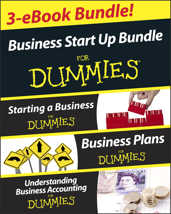 Business Start Up For Dummies Three e-book Bundle Starting a Business For Dummies Business Plans For Dummies Understanding Business Accounting For Dummies - image 1