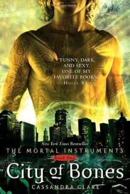 Cassandra Clare City of Bones