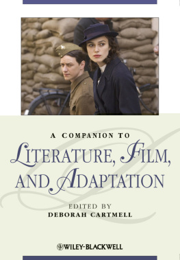 Deborah Cartmell - A Companion to Literature, Film and Adaptation