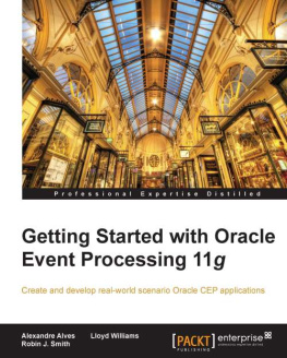 Alexandre Alves - Getting Started with Oracle Event Processing 11g