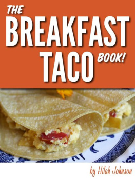 Hilah Johnson The Breakfast Taco Book