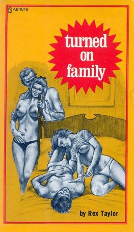 Rex Taylor - Turned on family