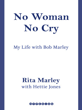 Rita Marley - No Woman No Cry: My Life with Bob Marley