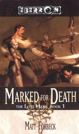 Matt Forbeck - Marked for Death