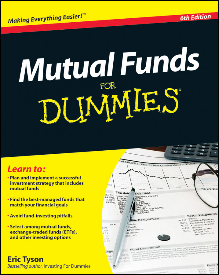 Mutual Funds For Dummies by Eric Tyson MBA Mutual Funds For Dummies - photo 1