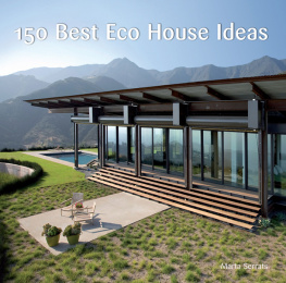 Marta Serrats - 150 Best Eco House Ideas