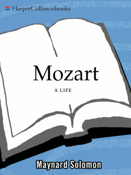 Maynard Solomon - Mozart: A Life