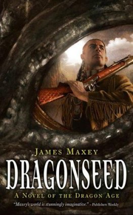 James Maxey - Dragonseed