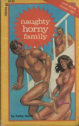 Kathy Harris - Naughty horny family