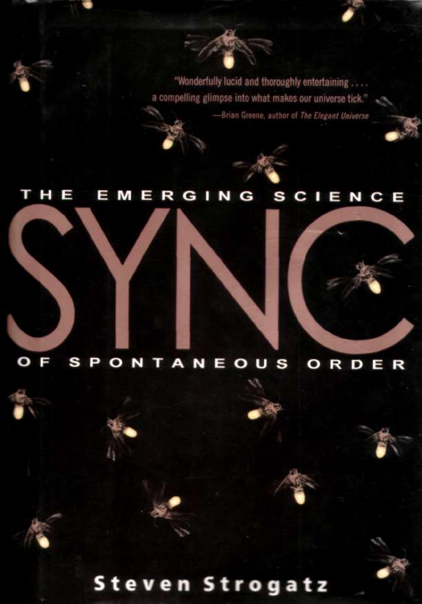 STEVEN STROGATZ SYNC The Emerging Science of Spontaneous Order ISBN - photo 1