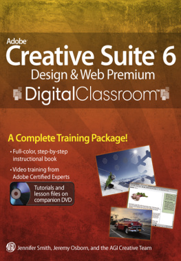 Jennifer Smith - Adobe Creative Suite 6 Design and Web Premium Digital Classroom