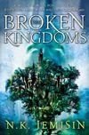 N. Jemisin The Broken Kingdoms