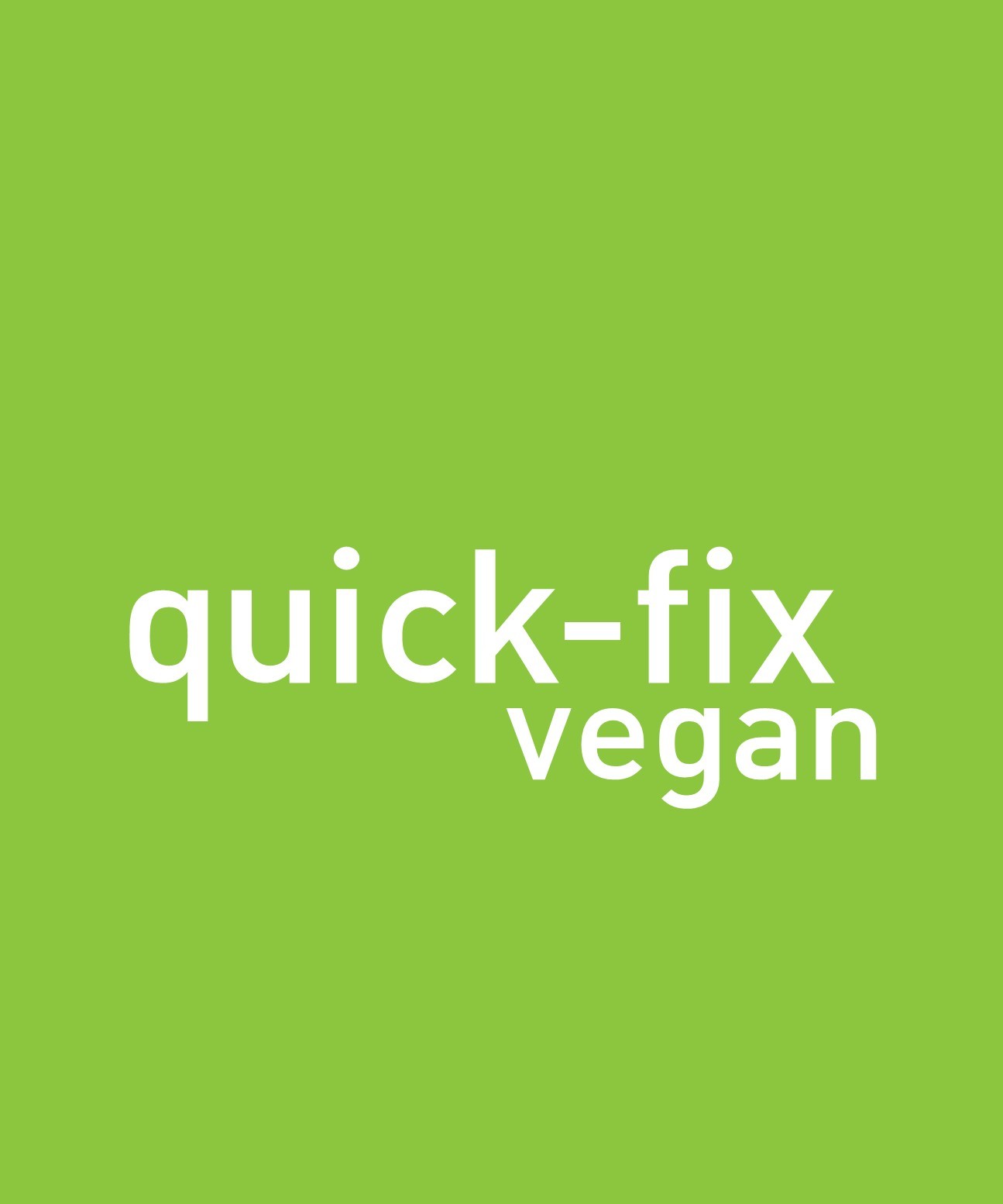 Other Books by Robin Robertson Quick-Fix Vegetarian 1000 Vegan Recipes - photo 4